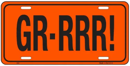 Vintage GR-RRR! License Plate GTO THE JUDGE Embossed Metal New Old Stock #2153 Aluminum