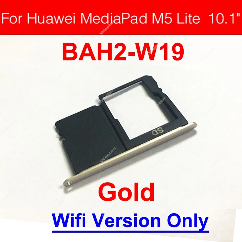 Sim Card Tray For Huawei MediaPad M5 Lite 10.1inch BAH2-L09 BAH2-W19 Tablet PC 4G LTE WIFI Dual Single SIM Card Tray Slot Holder