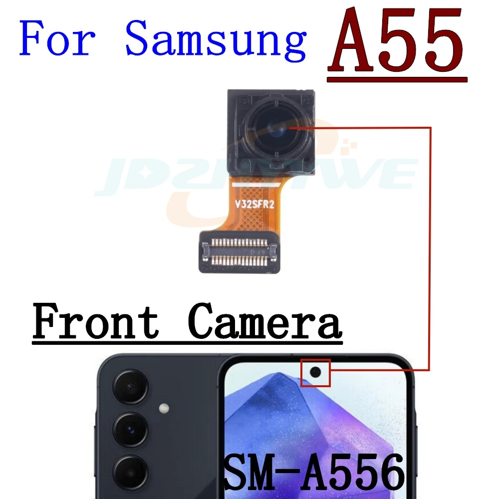 

Front & Rear Camera For Samsung Galaxy A55 A556B A35 A356B Frontal Selfie Wide Main Back Facing Camera Module Flex Cable Parts