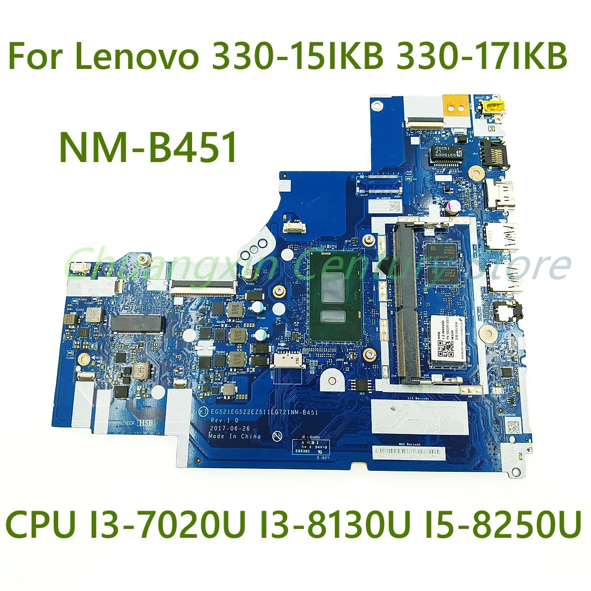 

For Lenovo 330-15IKB 330-17IKB notebook motherboard NM-B451 motherboard With I3/I5 CPU RAM 4G tested 100% Tested Fully Work