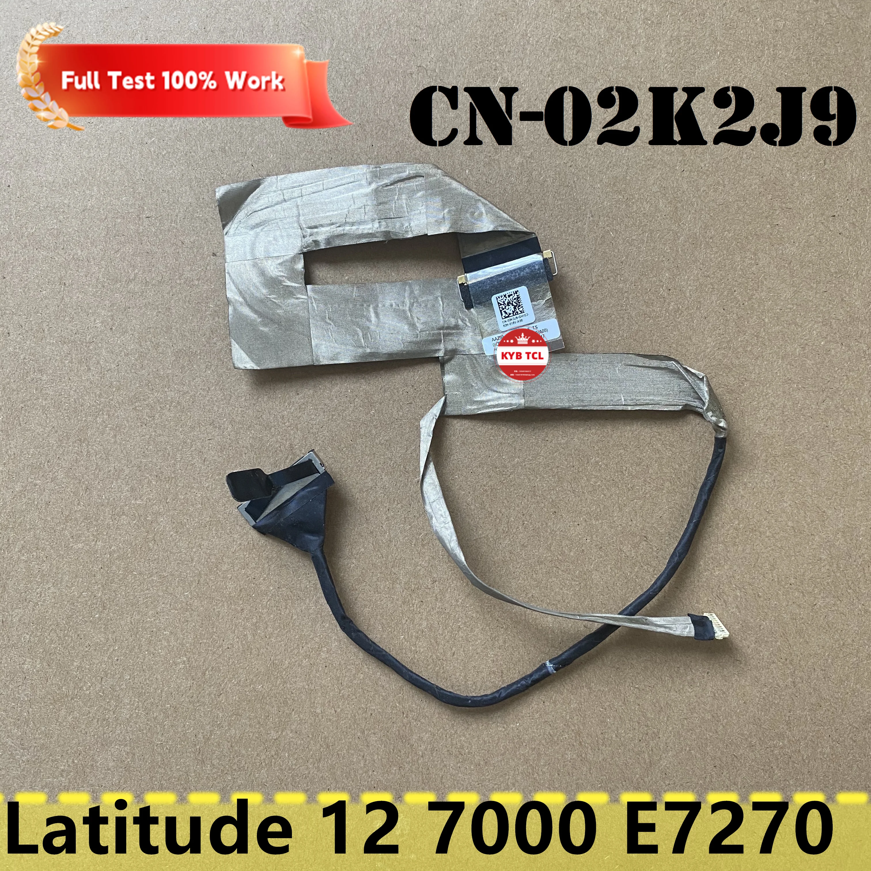 For Dell Latitude 12 7000 E7270 Laptop LVDS Video Cable Or Front Led module Or Cable Or Webcam Camera Board 02K2J9 0MYWHV 01H92N