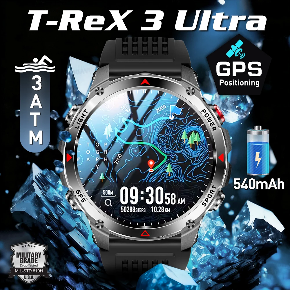 

2025 Новые военные смарт-часы T-Rex 3 Ultra GPS, водонепроницаемый фонарик 3ATM, спортивный трекер сердечного ритма, умные часы, аккумулятор 540 мАч