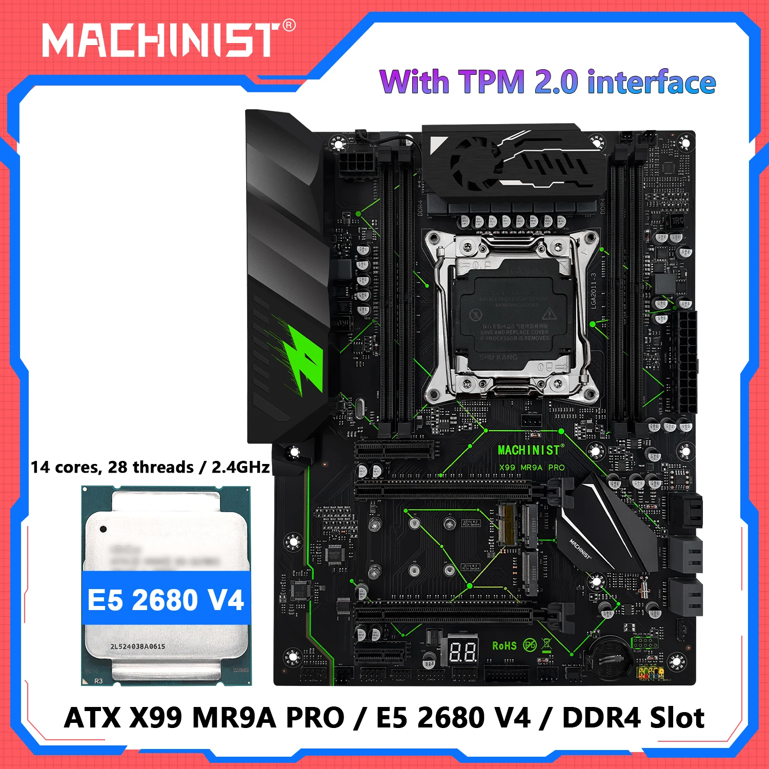 MACHINIST X99 MR9A PRO Motherboard TPM2.0 Interface, Xeon E5 2680 V4 CPU LGA 2011-3 DDR4 32GB RAM Four Channels Optional Combo