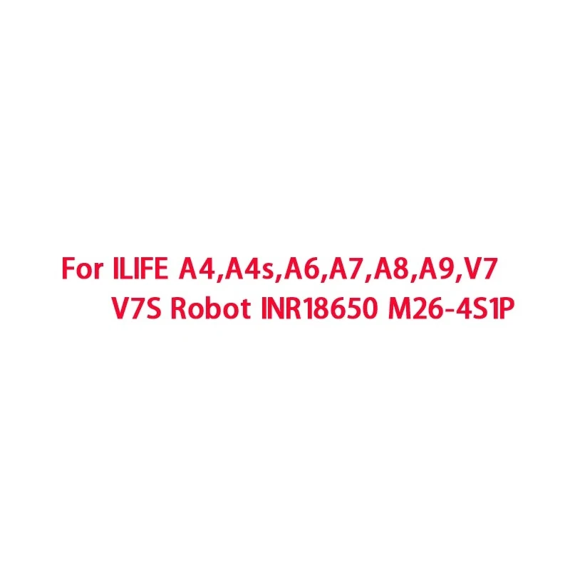 

Быстрая доставка! Оригинальная батарея 2026 года для роботов-пылесосов ILIFE A4s, A6, V7s Plus, A9s, W400, INR18650 M26-4S1P, 2600 мАч