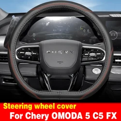 For Chery OMODA 5 C5 FX 2022-2023 Car Steering Wheel Cover Breathable Anti Slip PU Leather Auto Decoration Salon Interior