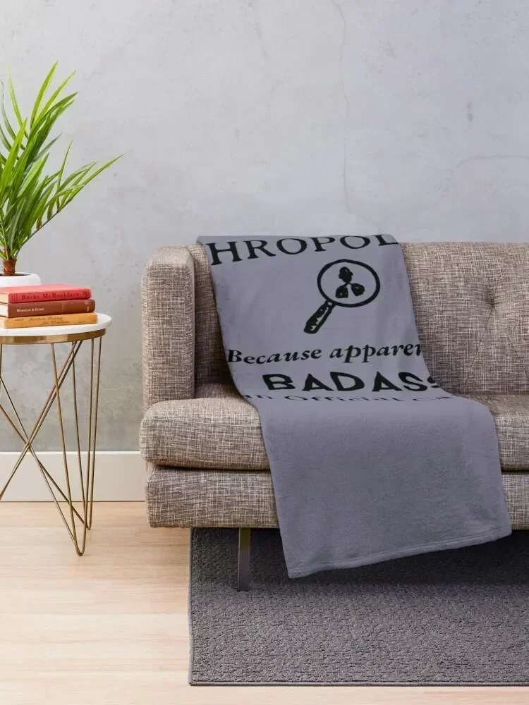 Badass Anthropologist Throw Blanket heavy to sleep Giant Sofa for sofa Summer Beddings Blankets