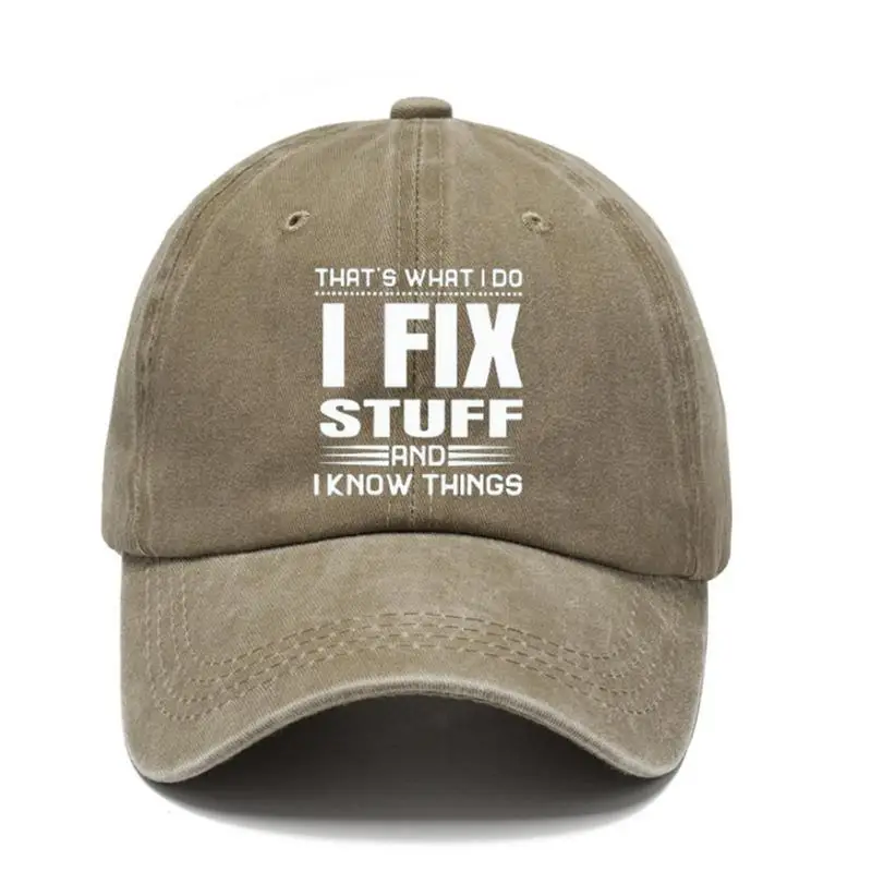 Baseball Adjustable Hat I Fix Stuff And I Know Things Breathable Adult One-Size Sports S For Men Women Soft Cotton