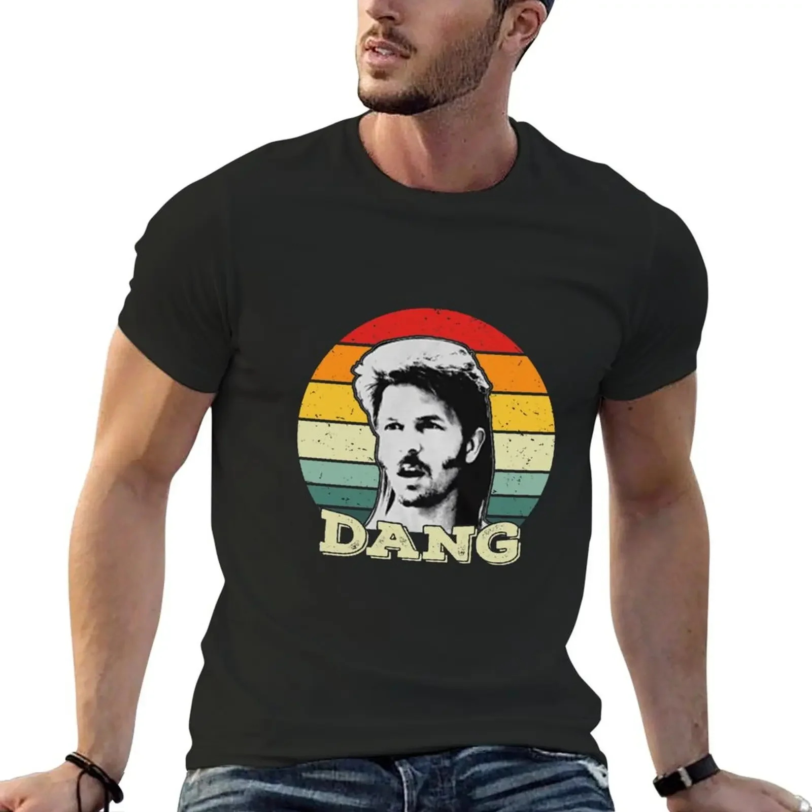 

Joe Dirt Dang Clasic T-Shirt cute tops graphic shirts cheap stuff croswit shirt man funny t shirts for men