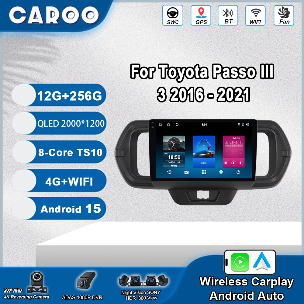 

Android 15 For Toyota Passo III 3 2016 -2021 Auto Radio Stereo Multimedia Video Player Navigation High-Performance CPU NO 2DIN