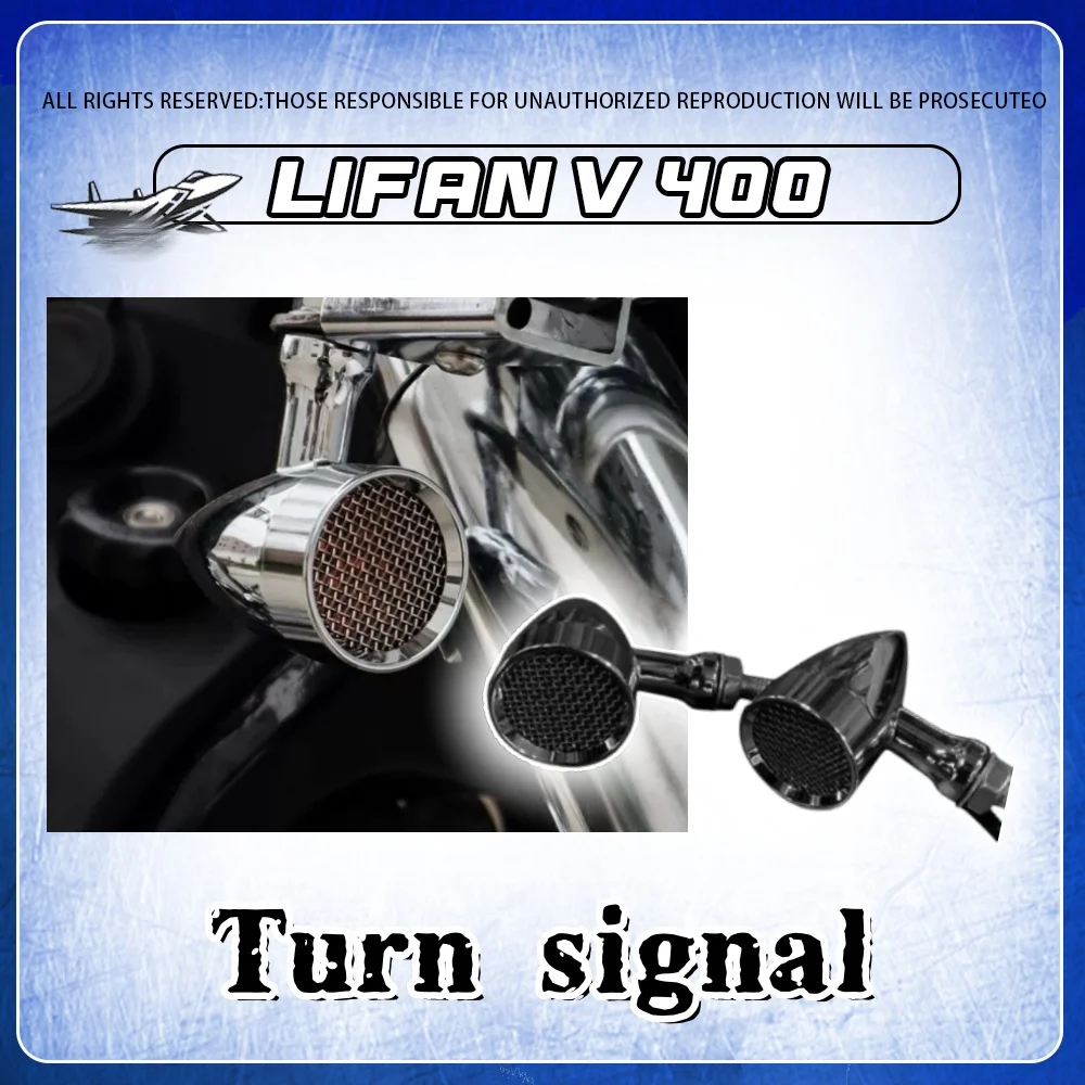 

For Lifan V400 Motorcycle Custom Turn Signal Harley Style Motorcycle Accessories for Lifan 400 V 400