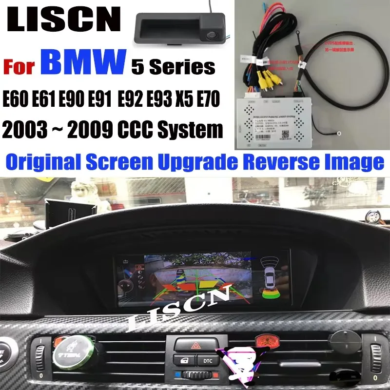 For BMW 5 E60 E61 E90 E91 E92 E93 X5 E70 2003 ~ 2009 CCC System Back Up Rear Reverse Camera interface Original Display Decoder