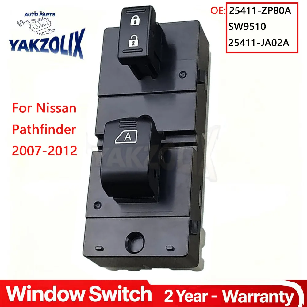 For Nissan Pathfinder 2007 2008 2009 2010 2011 2012 Front Right Passenger Side Power Window Switch 25411-ZP80A 25411-JA02A