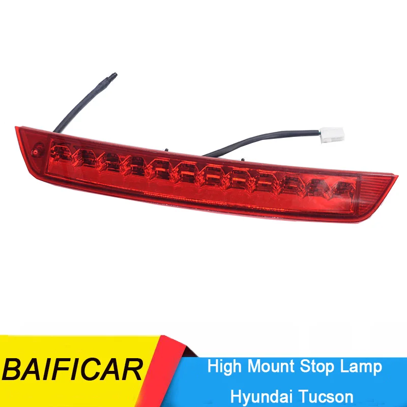 Baificar New Genuine Rear High Mount Stop Lamp Rear Additional 3rd Third Brake Light 92700D3000 For Hyundai Tucson 2015-2018