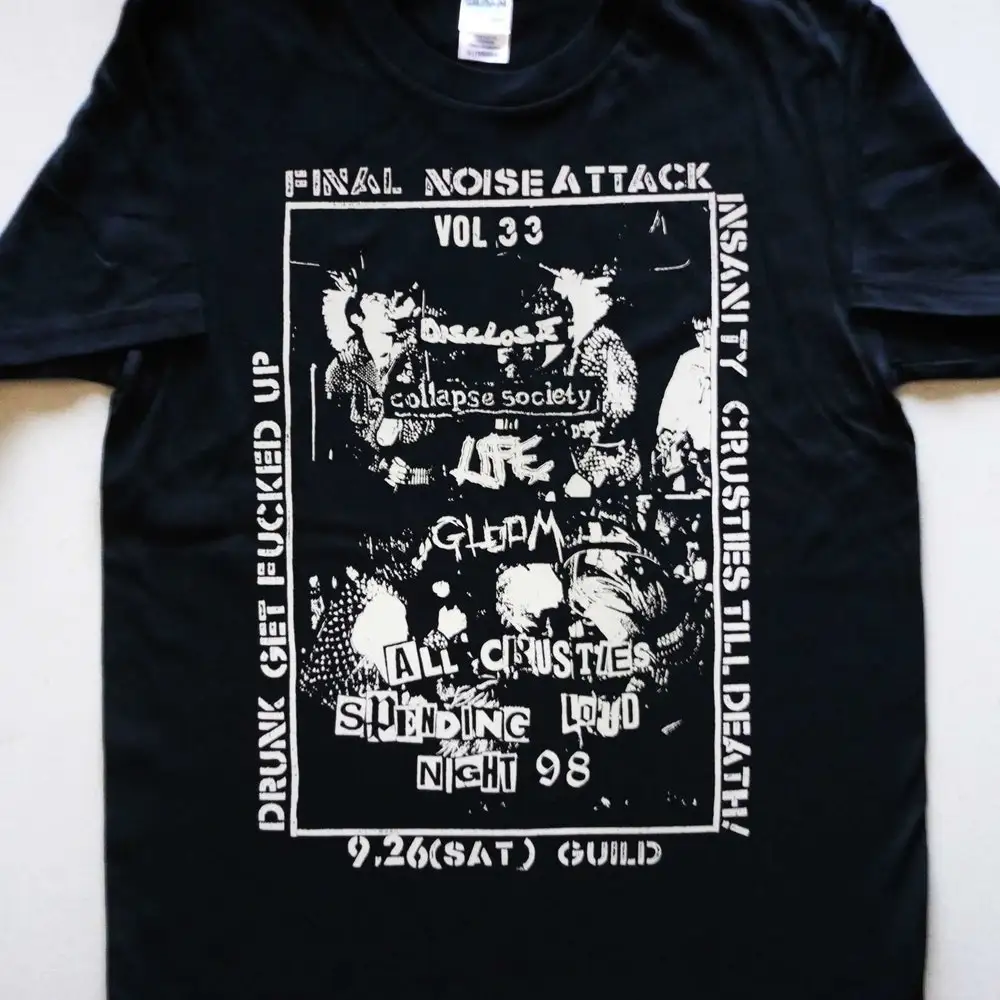 Final Noise Attack 98 T Shirt Disclose Life Gloom Collapse Society