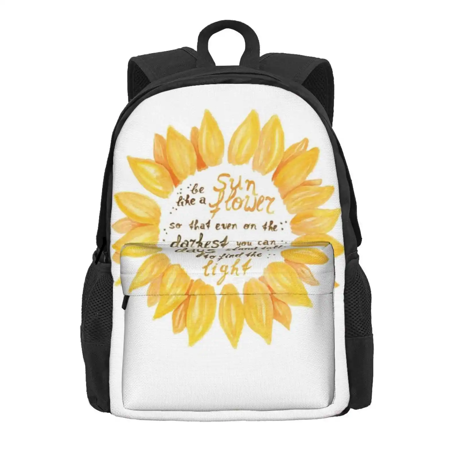 Be Like A Sunflower Hot Sale Schoolbag Backpack Fashion Bags Sunflower Yellow Summer Spring Nature Bright Side Smile Happy