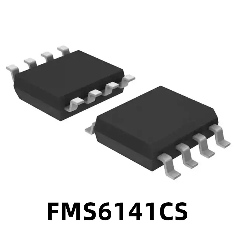 

1PCS Original FMS6141CS Screen Printed 6141CS SOP-8 Chip Integrated Circuit IC