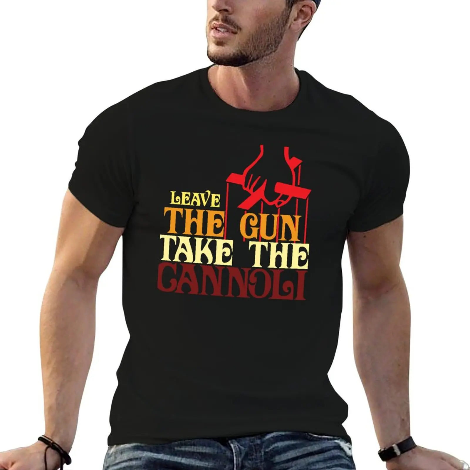 Leave The Gun Take The Cannoli T-Shirt Basic Regular Fit Casual T-Shirt
