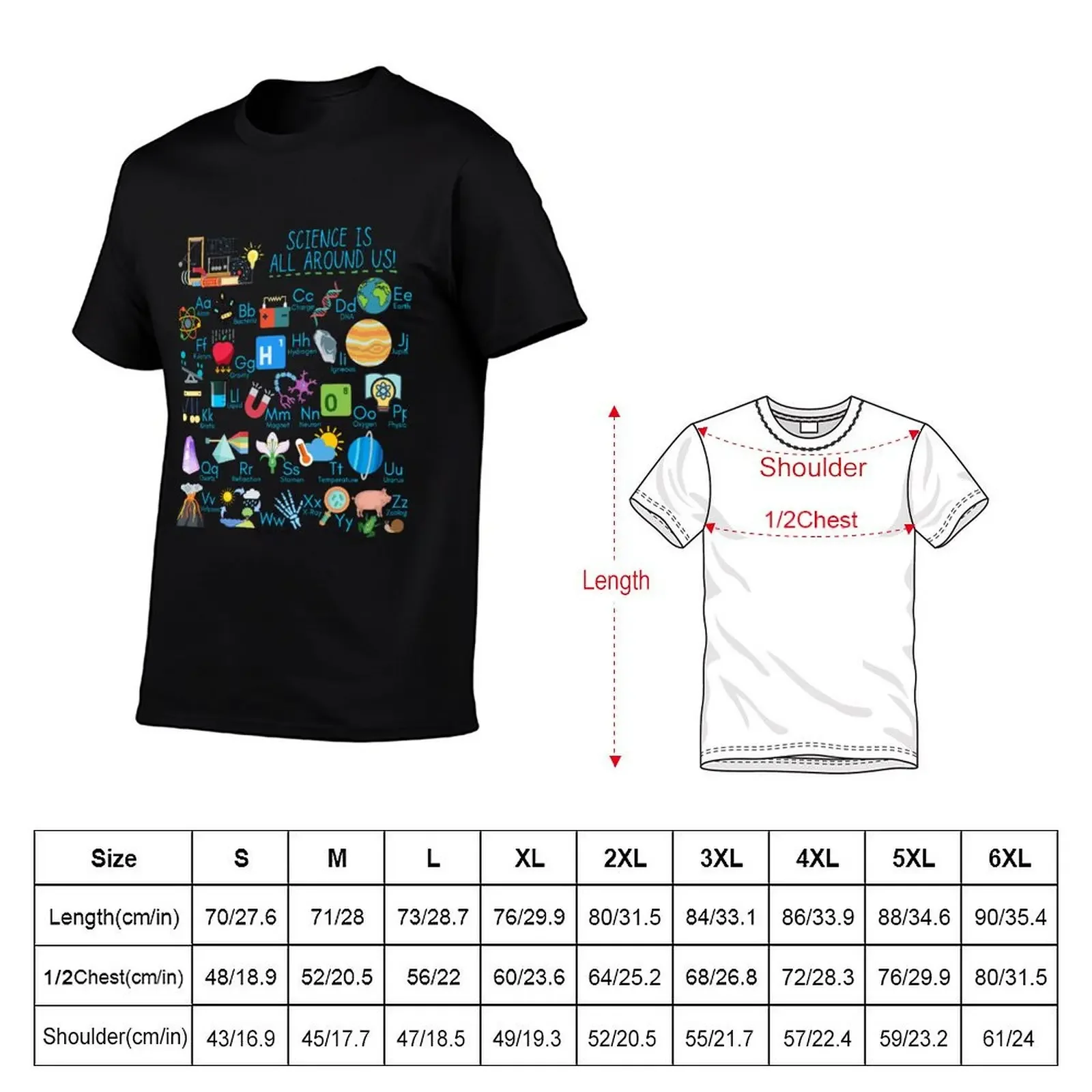 Science is All Around Us Science Alphabet for Science Teachers T-Shirt quick drying anime t shirts luxury clothes men