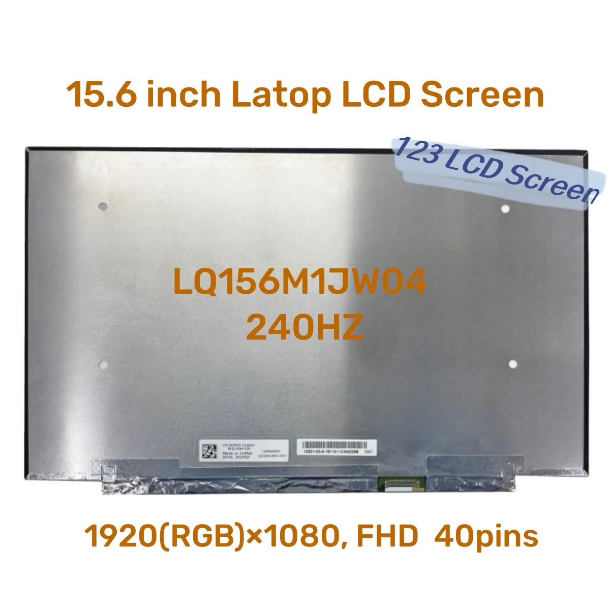 

LQ156M1JW04 LQ0DASD070 15,6 "240 Гц EDP 40PIN 1920 × 1080 для DELL 0YVPGF FHD 100% sRGB