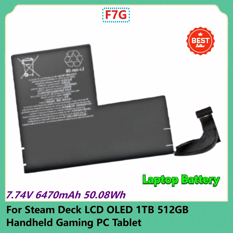 

F7G Replacement Laptop Battery 7.74V 6470mAh 50.08Wh for Steam Deck LCD OLED 1TB 512GB Handheld Gaming PC Tablet