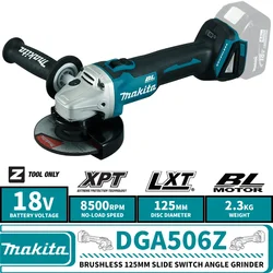 Makita DGA506Z 18V LXT Brushless Cordless 125MM Slide Switch Angle Grinder Lithium Power Tools 8500RPM