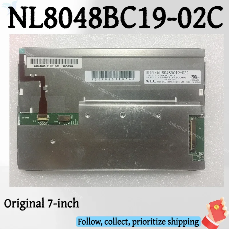 

NL8048BC19-02C NL8048BC19-02 Original 7-inch LCD Display Screen 800 (RGB) × 480