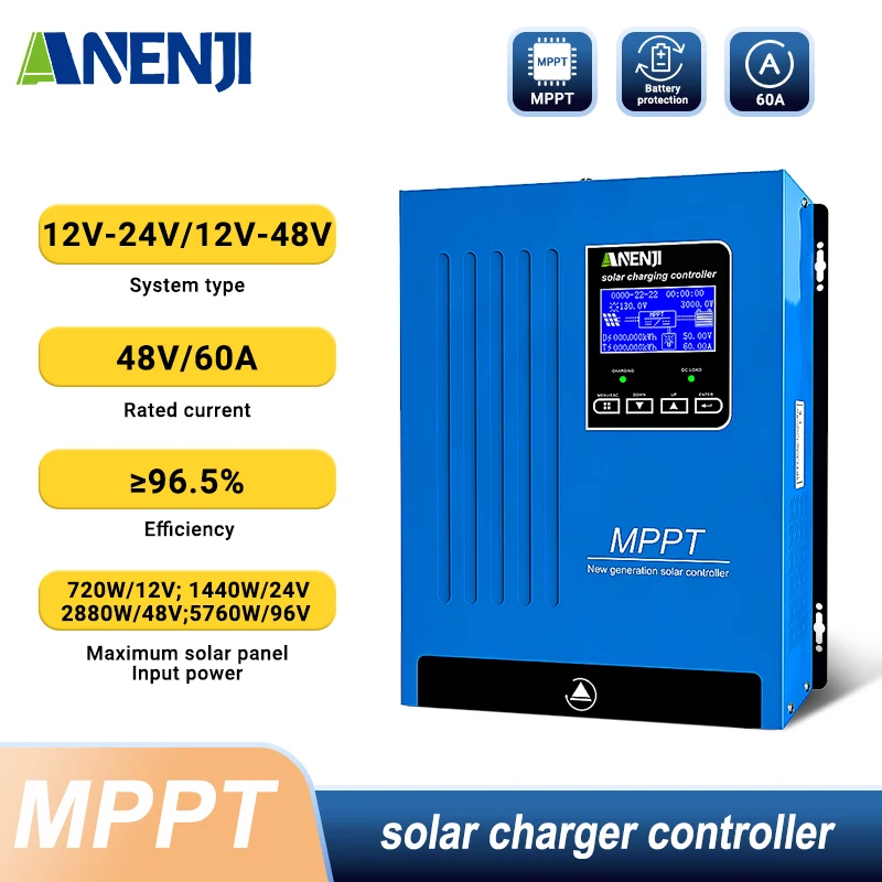 

Солнечный контроллер заряда ANENJI 60A 12В/24В/48В для зарядки аккумуляторов LifePo4, максимальное напряжение солнечной панели 160В постоянного тока