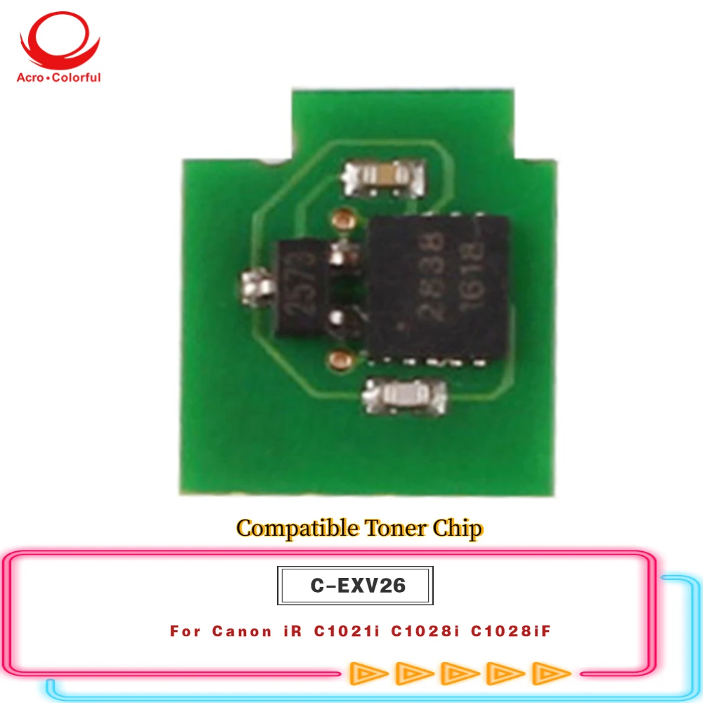 

6K C-EXV26 Compatible Toner Chip For Canon iR C1021i C1028i C1028iF Laser Printer
