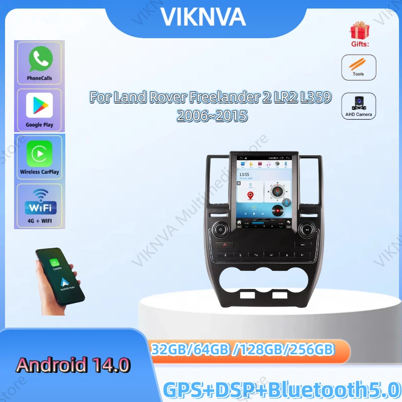 

NEW 256G Android14 Radio Car Multimedia For Land Rover Freelander 2 LR2 L359 2006~2015 AutoStereo GPS Player Navigation Headunit