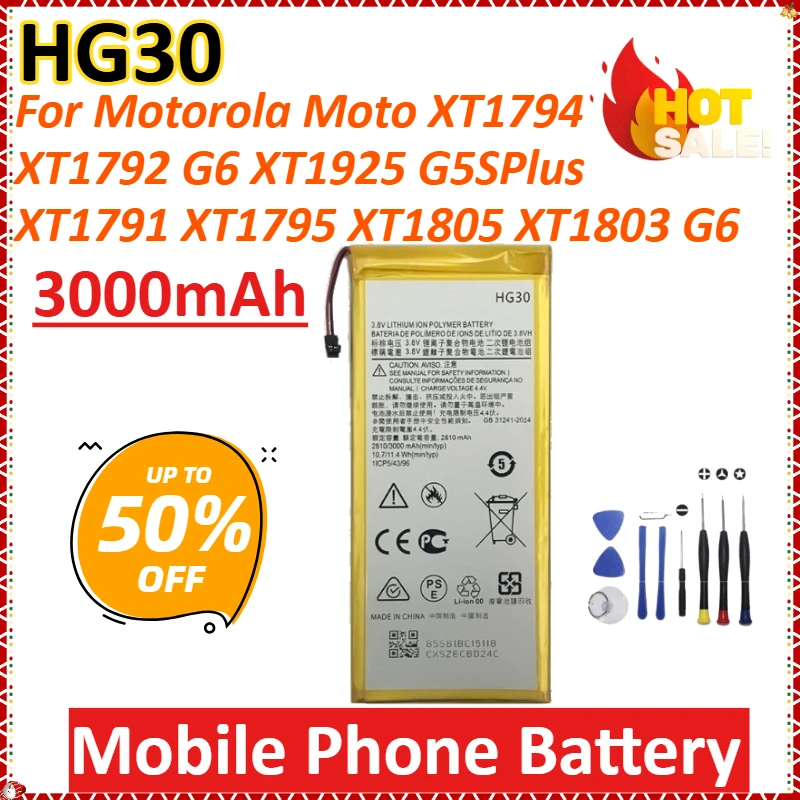 

New HG30 3000mAh for Motorola Moto XT1794 XT1792 G6 XT1925 G5SPlus XT1791 XT1795 XT1805 XT1803 G6 Mobile Phone Battery + tools