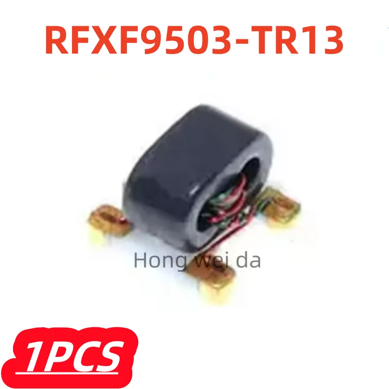 1Pcs/lot 100% New RFXF9503 RFXF9503-TR13 SMD RF Transformer Original