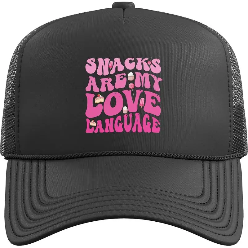 Snacks Are My Love Language Candy Shop Funny Men Women Snack Trucker Hat With Adjustable Mesh Back
