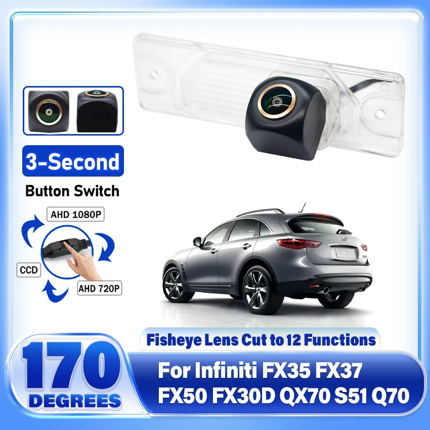 170 Degree 1920x1080P HD AHD CCD Car Vehicle Rear View Reverse Wide Angle Camera For Infiniti FX35 FX37 FX50 FX30D QX70 S51 Q70