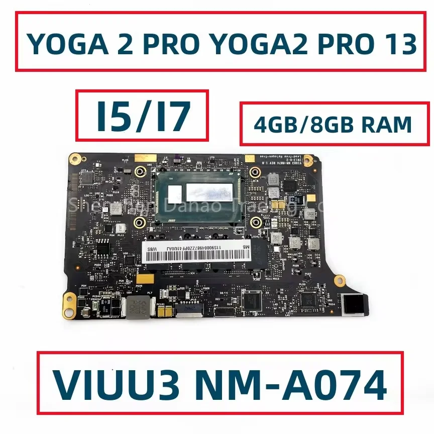 

VIUU3 NM-A074 For Lenovo YOGA 2 PRO Laptop Motherboard With I5-4200U I7-4500U 8GB-RAM FRU:5B20G38213 90004988