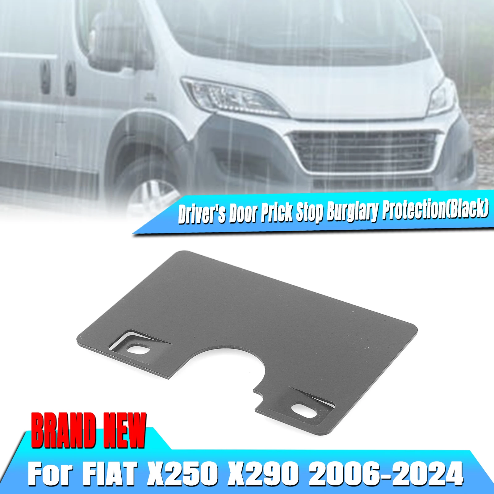 Car Inner Burglary Protector Driver's Door Prick Stop For Fiat Ducato X250 X290 2006-2024