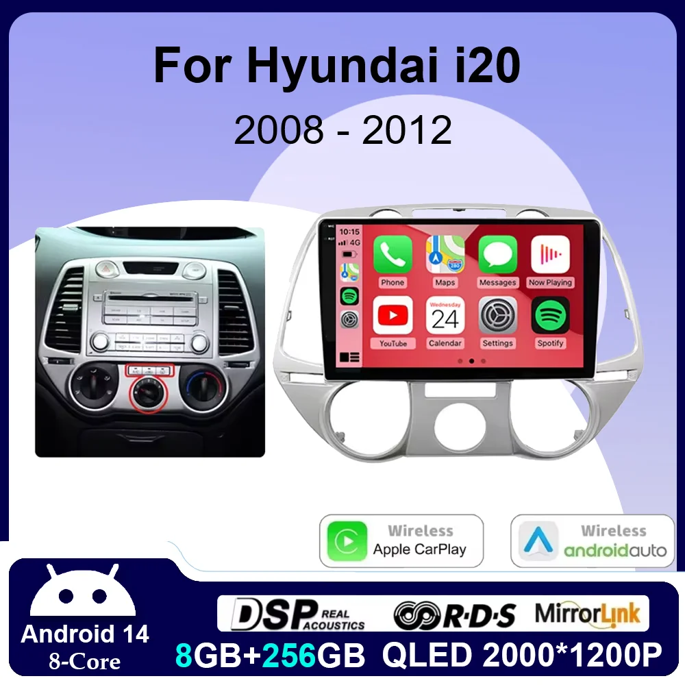 

Android 14 For Hyundai I20 2008 2009 2010 2012 Car Radio Multimedia GPS Navigation Wireless Carplay 4G WIFI Player No DVD 2 DIN
