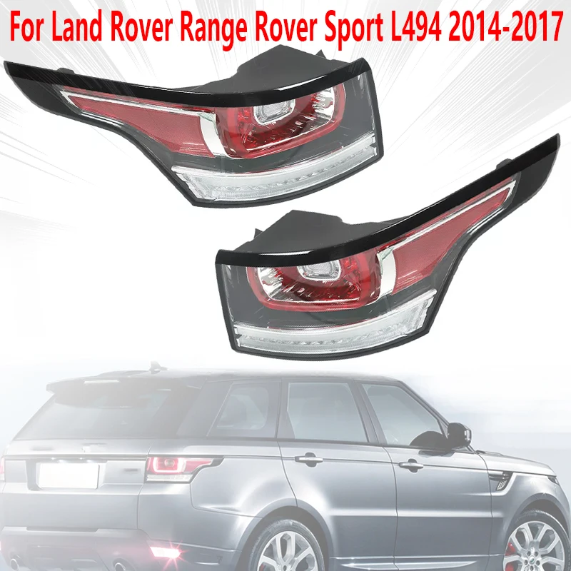 

For Land Rover Range Rover Sport L494 2014-2017 LED Tail Light Assembly Auto Accessories Brake Warning Light LR061588 LR061589