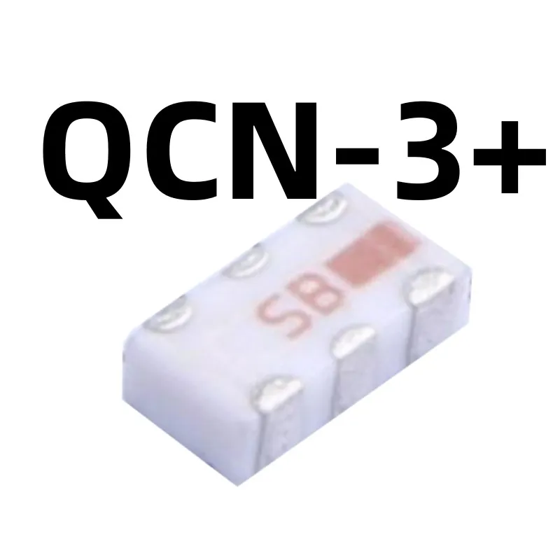 5-10pcs  QCN-3+   Screen printing  SB  220MHz~470MHz 50Ω  100%new