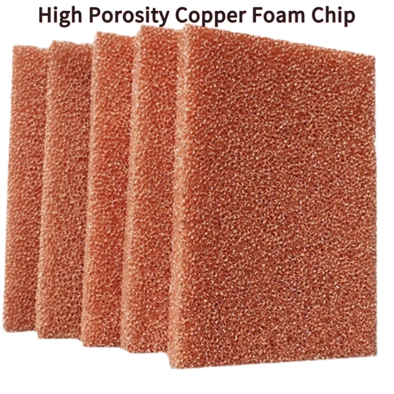 High Porosity Copper Foam Chip, 0.8-25mm Thick Porous Copper Oil Separation Lab Experiment & Electrode
