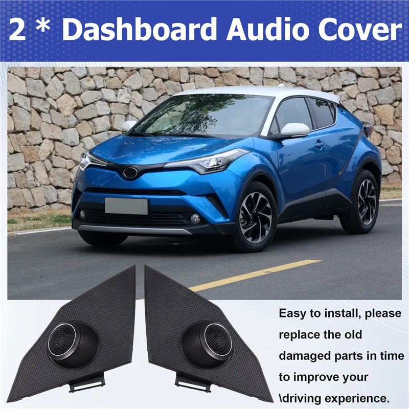 

L10A Car Interior Front Tweeter Speaker Boxes Dashboard Audio Cover Cap Panel Refitting Accessories For Toyota IZOA C-HR CHR 19-