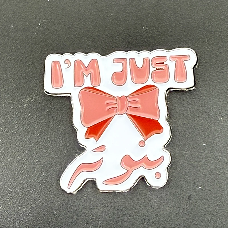 I'm Just Mobile Phone 3M Aufkleber Abzeichen Metall-Pin Broschen Anstecknadeln