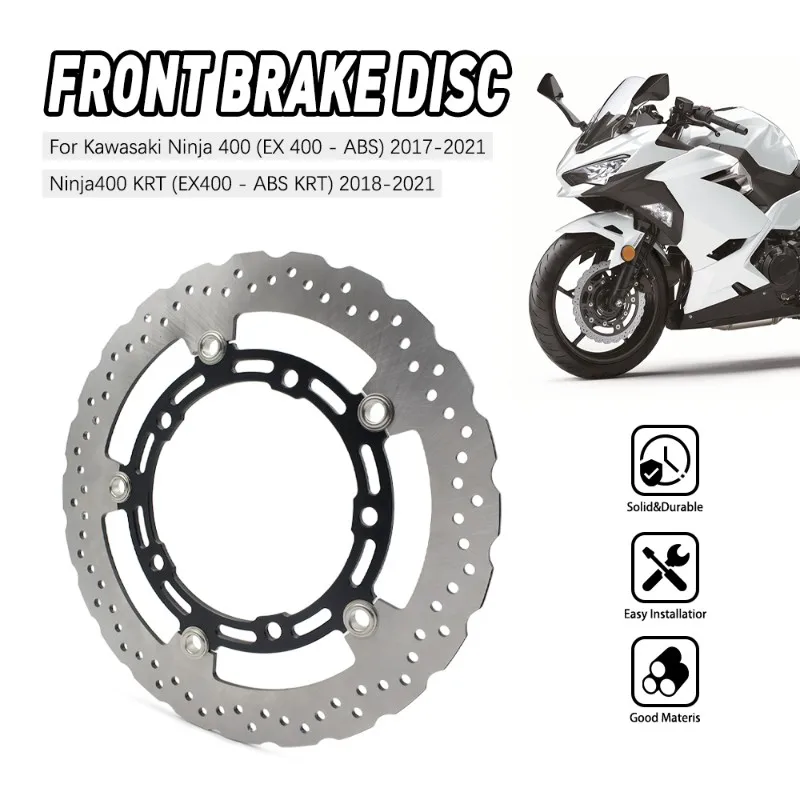 AU28-Motorcycle Accessories For Kawasaki Ninja 400-Front Brake Disc Rotor Replacement Part