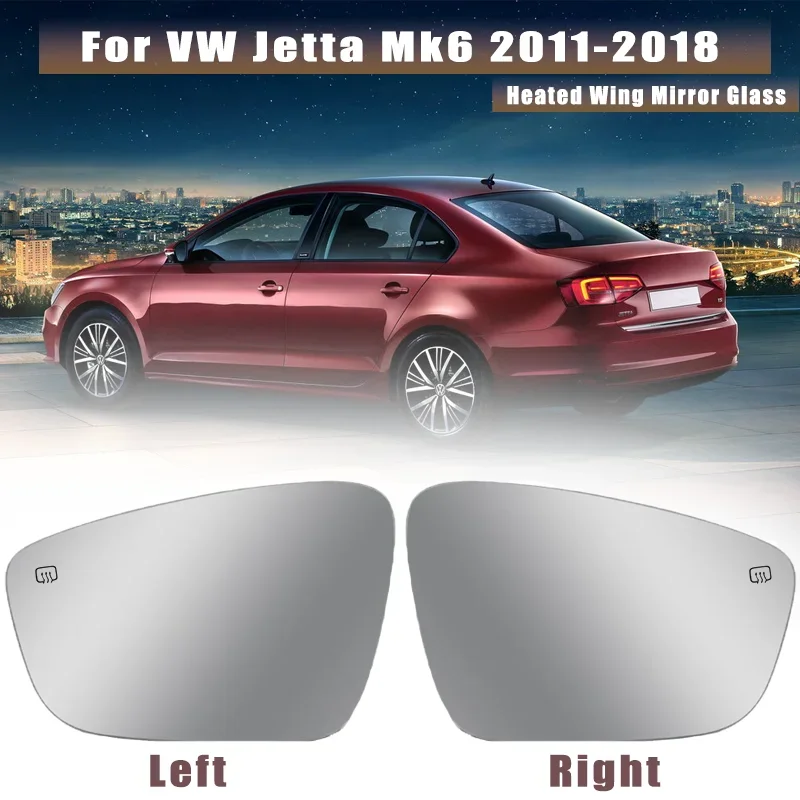 

Door Side Heated Wing Mirror Glass For VW Jetta Mk6 2011 2012 2013 2014 2015 2016 2017 2018 Us Model Rearview Mirror Glass