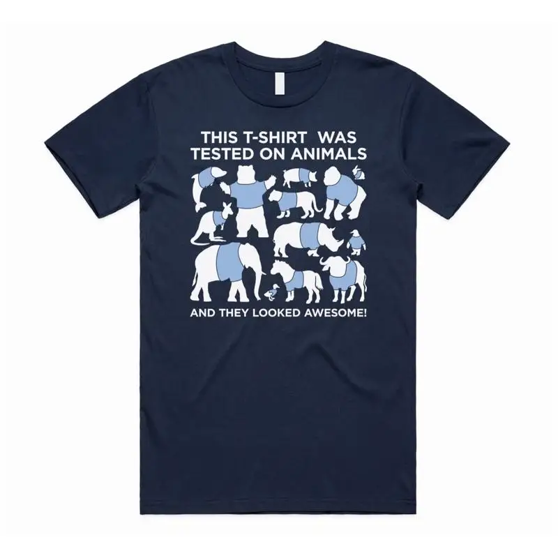 This T Shirt Was Tested On Animals And They Looked Awesome Top Funny