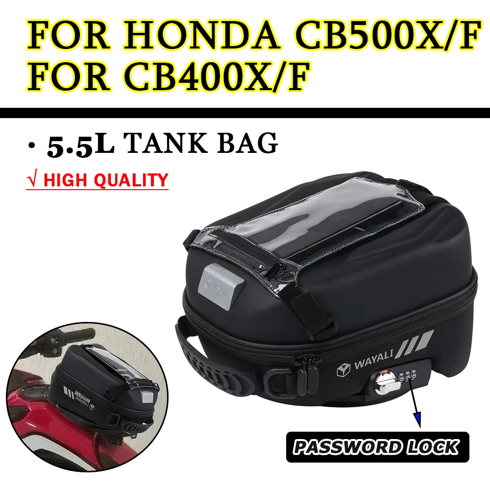 Tank Bags Tanklock For HONDA CB500X CB500F CB 500 X 400 F CB 500X Motorcycle Waterproof Luggage Navigation Racing Bag Backpack