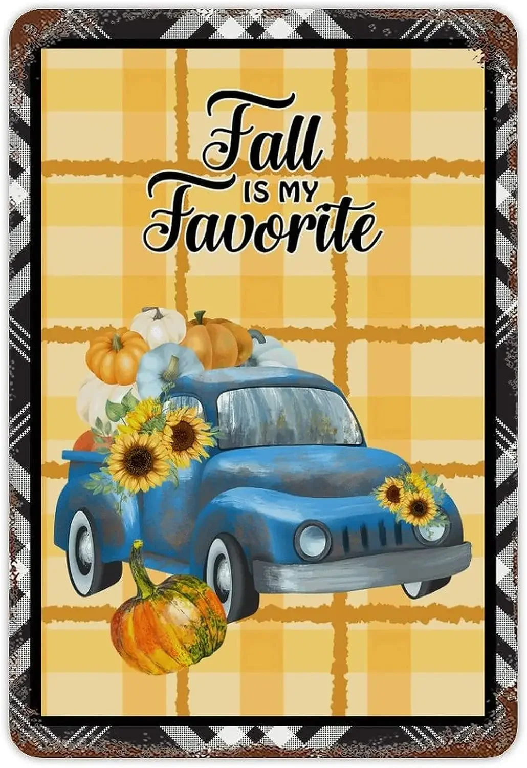 Fall is My Favorite Autumn Truck and Pumpkin Tin Signs Retro Funny Metal Sign Vintage Poster Wall Art for Kitchen Garden