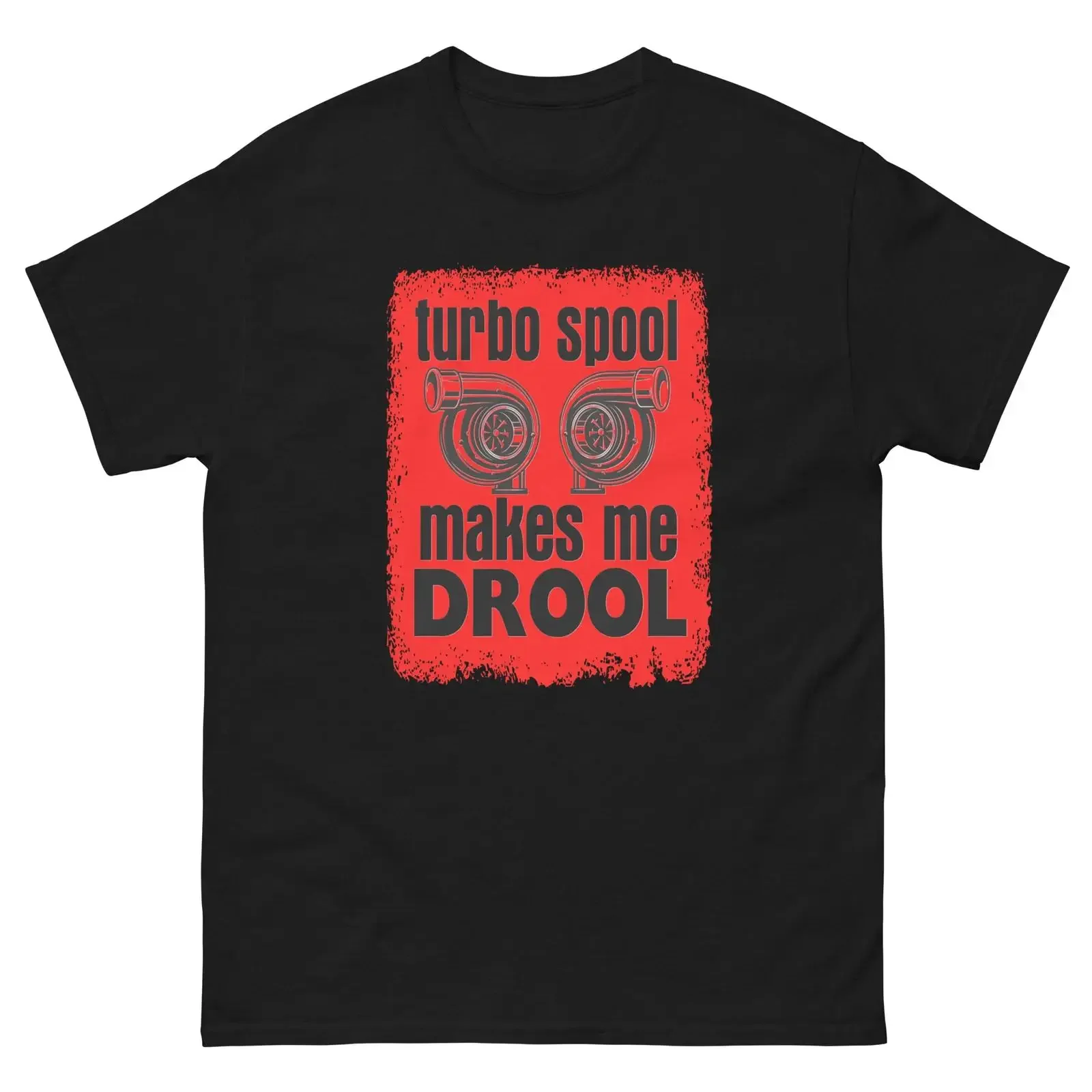 TURBO SPOOL MAKES ME DROOL T SHIRT TURBOCHARGER BOOST vintage Washed Breathable Unisex Soft graphic designer clothes Slightly