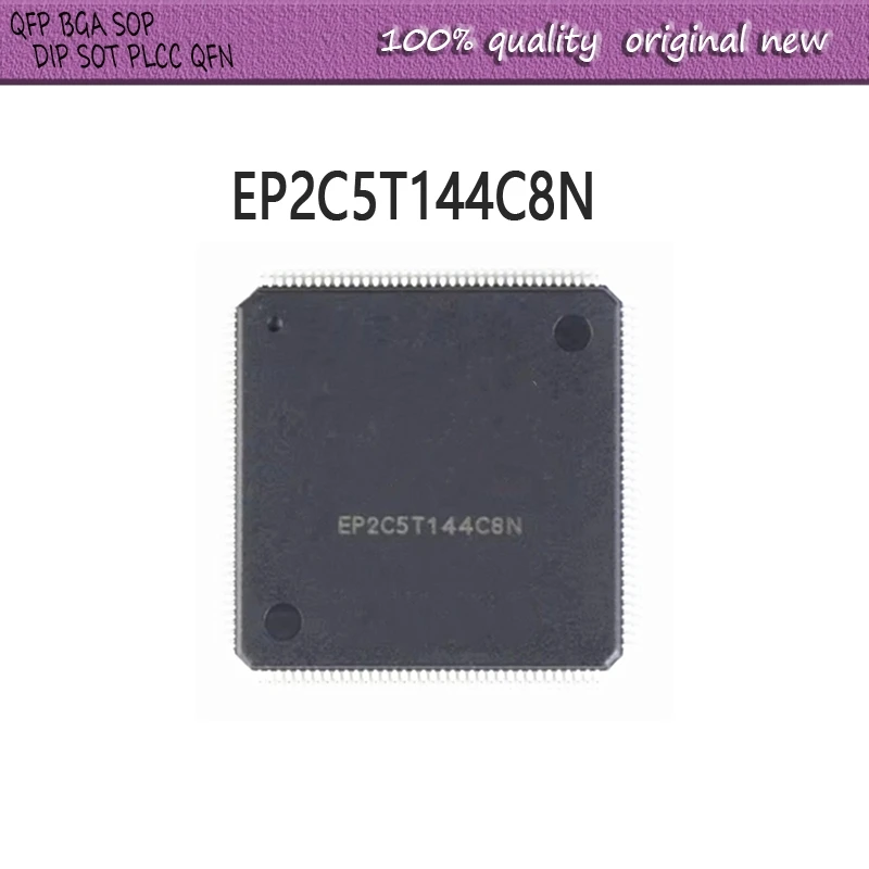 

НОВЫЙ 1 шт./лот EP2C5T144C8N EP2C5T144C8 EP2C5T144C EP2C5T144 QFP-144