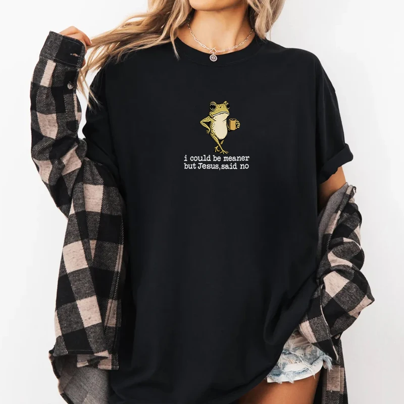 Funny Christian Frog T-Shirt Men Women I Could Be Meaner But Jesus Tshirt Casual Round Neck Printed Loose Tees Woman Clothing