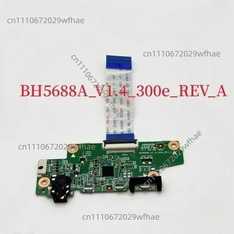 BH5688A_V1.4_300e_REV_A For Lenovo Chromebook C330 Audio Headphone Interface Board 100% Tested Fully Work
